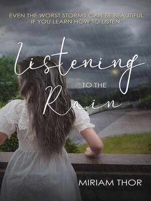cover image of Listening to the Rain